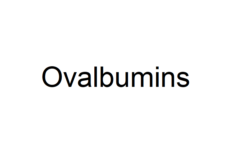 Ovalbumins